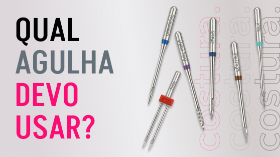 Como saber qual agulha de costura usar na máquina