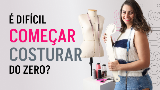 Como começar a costurar do zero em 2026