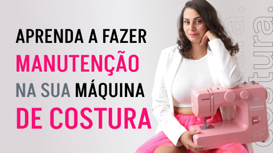 Como fazer manutenção na maquina de costura